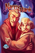 Cover: Nanny & Hank: Golden Years, Eternal Fears #3 - TidalWave Productions