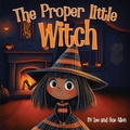Cover: The Proper Little Witch - Lee and Sue Allen Books