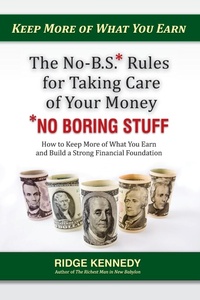 Abbildung von: The No-B.S* Rules for Taking Care of Your Money *No Boring Stuff - Hedgehog House