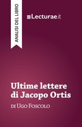 Cover: Ultime lettere di Jacopo Ortis - Ugo Foscolo (analisi del libro) - Lecturae.it
