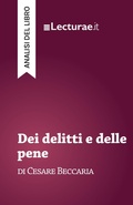 Cover: Dei delitti e delle pene - Cesare Beccaria (analisi del libro) - Lecturae.it