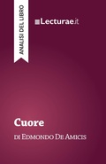 Cover: Cuore - Edmondo De Amicis (analisi del libro) - Lecturae.it