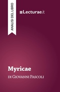 Cover: Myricae - Giovanni Pascoli (analisi del libro) - Lecturae.it