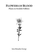 Cover: Flowers of Blood - Plants in Swedish Folklore - Hexen Press