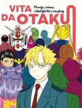 Cover: Vita da Otaku. Manga, anime, videogiochi e cosplay - Nuinui