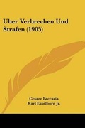 Cover: Uber Verbrechen Und Strafen (1905) - Kessinger Publishing