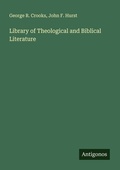 Cover: Library of Theological and Biblical Literature - Antigonos Verlag