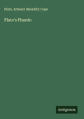 Cover: Plato's Phaedo - Antigonos Verlag