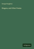 Cover: Niagara, and Other Poems - Antigonos Verlag