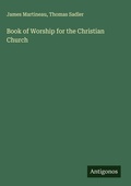 Cover: Book of Worship for the Christian Church - Antigonos Verlag
