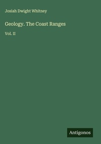 Enlarge image Cover: Geology. The Coast Ranges - Antigonos Verlag