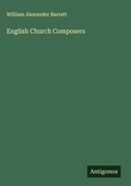 Cover: English Church Composers - Antigonos Verlag