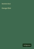 Cover: George Eliot - Antigonos Verlag