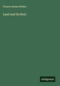 Enlarge image Cover: Land and Its Rent - Antigonos Verlag