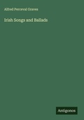 Cover: Irish Songs and Ballads - Antigonos Verlag