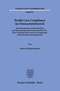 Abbildung von: Health Care Compliance im Datenschutzbereich - Duncker & Humblot
