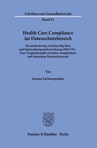 Abbildung von: Health Care Compliance im Datenschutzbereich - Duncker & Humblot