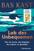 Cover: Lob des Unbequemen - C.Bertelsmann