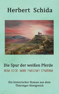 Abbildung von: Die Spur der weißen Pferde - BoD - Books on Demand