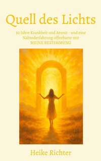 Abbildung von: Quell des Lichts - BoD - Books on Demand