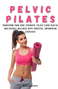 Abbildung von: Pelvic Pilates - epubli