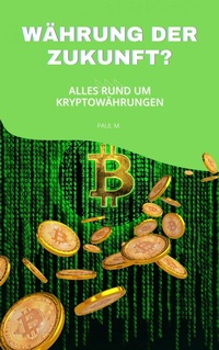 Abbildung von: Währung der Zukunft? - epubli