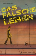 Cover: Das falsche Leben - Gerstenberg