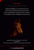 Bild: Analytical Validation of a Point-of-Care Assay and an Enzyme-linked Immunosorbent Assay for the Quantification of Equine Serum Amyloid A in Comparison with a Turbidimetric Immunoassay - VVB Laufersweiler Verlag