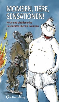 Abbildung von: Momsen - Tiere - Sensationen! - Quickborn
