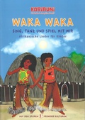 Cover: Waka Waka - Sing, tanz und spiel mit mir - JARO Medien