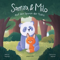 Abbildung von: Samira & Milo - Auf den Spuren der Toshis - Aprycot Media