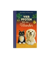 Abbildung von: Vier Pfoten für ein Wunder - Lindemanns VERLAG & AGENTUR
