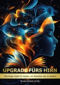 Cover: Upgrade f&uuml;rs Hirn - L&ouml;wenStern Verlag