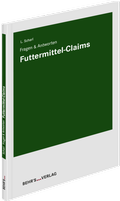 Cover: Futtermittel-Claims - Behr's GmbH