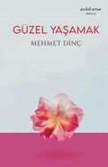Cover: G&uuml;zel Yasamak - Muhit Kitap