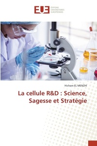 Abbildung von: La cellule R&D - Editions Universitaires Europeennes
