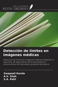 Cover: Detecci&oacute;n de l&iacute;mites en im&aacute;genes m&eacute;dicas - Ediciones Nuestro Conocimiento