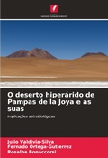 Cover: O deserto hiperarido de Pampas de la Joya e as suas - Edicoes Nosso Conhecimento