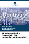 Cover: Mundgesundheit - Spiegelbild der systemischen Gesundheit - Verlag Unser Wissen