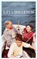 Cover: Etty Hillesum. Il racconto della sua vita - La collana dei casi;Adelphi