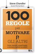 Cover: 100 regole per motivare gli altri - Varia best seller;TEA