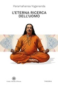 Cover: L' eterna ricerca dell'uomo - Civilt&agrave; e filosofia d'Oriente;Edizioni Theoria