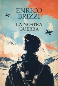 Abbildung von: La nostra guerra - Linea d'ombra;Edizioni Theoria