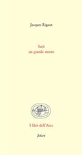 Cover: Sar&ograve; un grande morto - Libri dell'arca;Joker