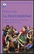 Cover: La deposizione. Saggio in ritmi sul dipinto di Raffaello a Roma - Il giglio e la rosa;Cambiamenti