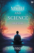 Cover: Myth And ScienceAn Essay (Edition1) - Double 9 Books LLP