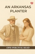 Cover: An Arkansas Planter (Edition1) - Double 9 Books LLP