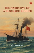 Cover: The Narrative Of A Blockade-Runner (Edition1) - Double 9 Books LLP