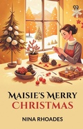 Cover: Maisie's Merry Christmas (Edition1) - Double 9 Books LLP