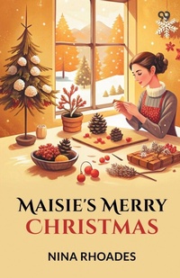 Enlarge image Cover: Maisie's Merry Christmas (Edition1) - Double 9 Books LLP